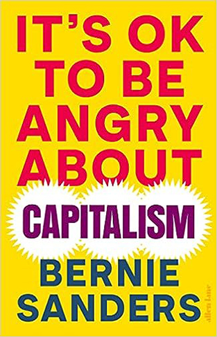 It's OK To Be Angry About Capitalism: Bernie Sanders 